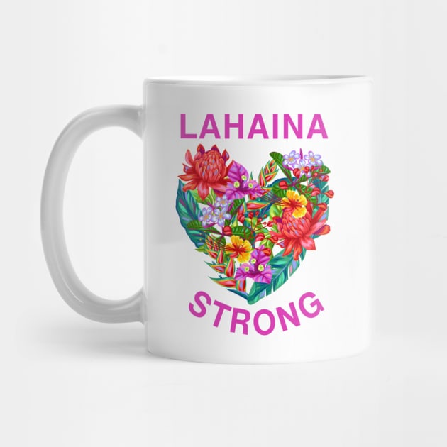 Lahaina Strong by MtWoodson